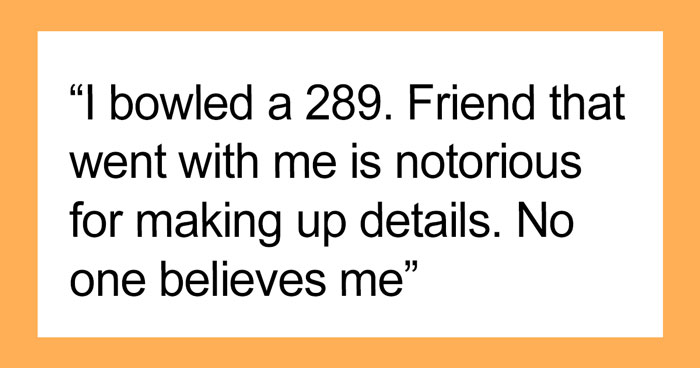 30 Things People Are Certain Of Without A Need To Prove It, As Shared In This Online Thread