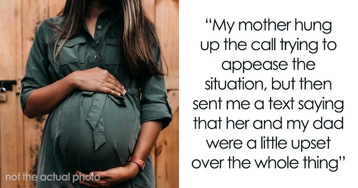 Pregnant Woman Asks For Parents’ Help For A Few Weeks, Refuses To Let Them Stay At Her House Because She Wants Privacy