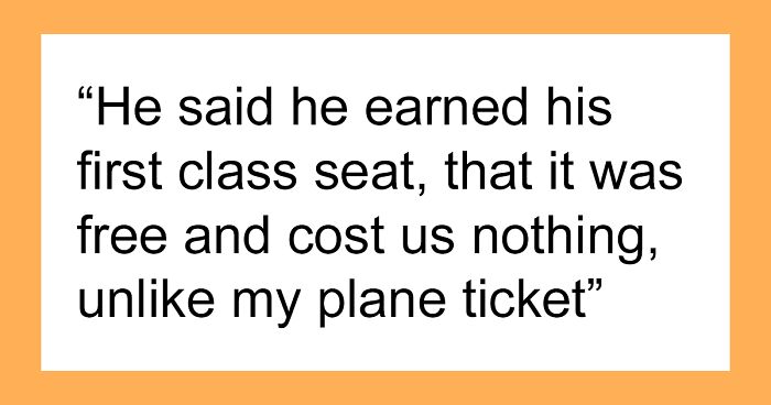 “How Very 1950s Of You”: Woman Gets A Reality Check After Taking Husband’s First Class Seat And Making Him Fly Coach