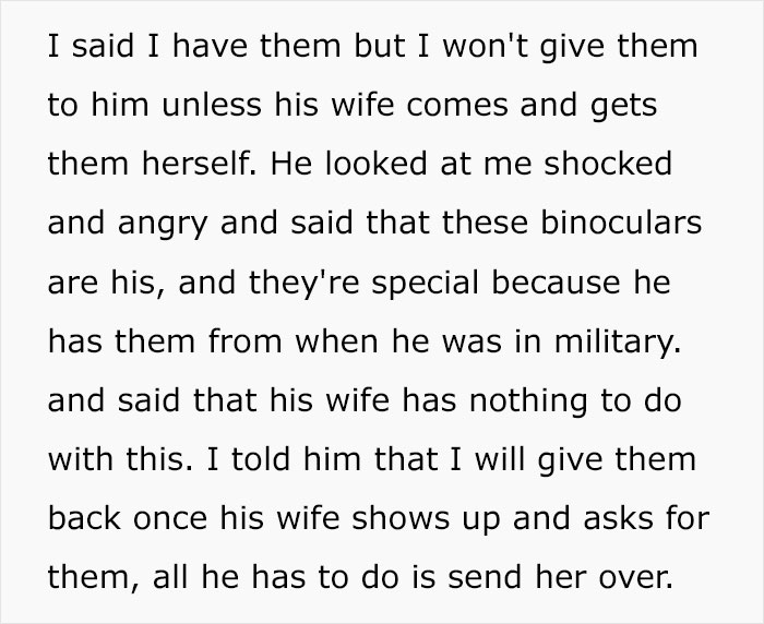 Neighbor Loses His "Special" Binoculars In This Woman's Yard, She Says His Wife Needs To Come And Pick Them Up Neighbor Loses His "Special" Binoculars In This Woman's Yard, She Says His Wife Needs To Come And Pick Them Up