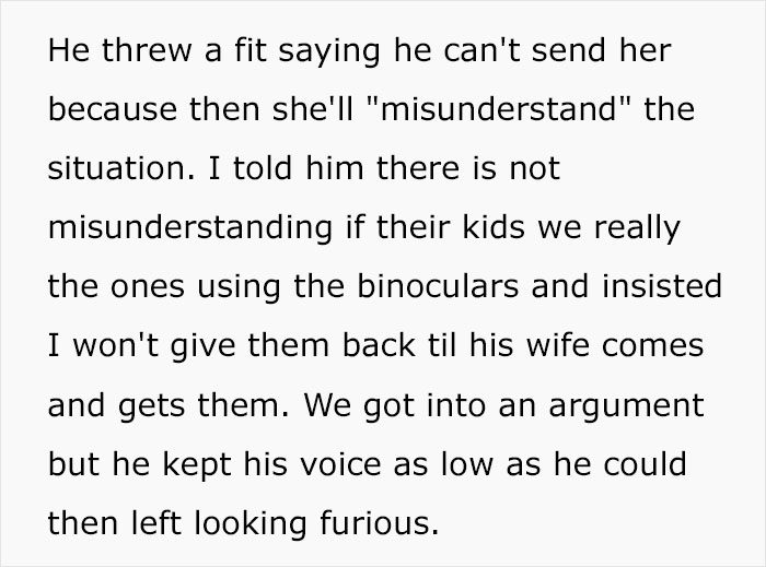 Neighbor Loses His "Special" Binoculars In This Woman's Yard, She Says His Wife Needs To Come And Pick Them Up Neighbor Loses His "Special" Binoculars In This Woman's Yard, She Says His Wife Needs To Come And Pick Them Up