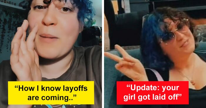 TikToker Explains How She Predicted Layoffs Months Before They Happened, Reveals The Warning Signs You Should Look Out For
