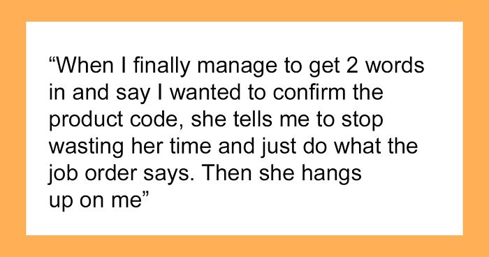 “This Lady Starts Berating Me”: Employee Gives Up On Trying To Warn Customer Of Her Mistake And Just Maliciously Complies
