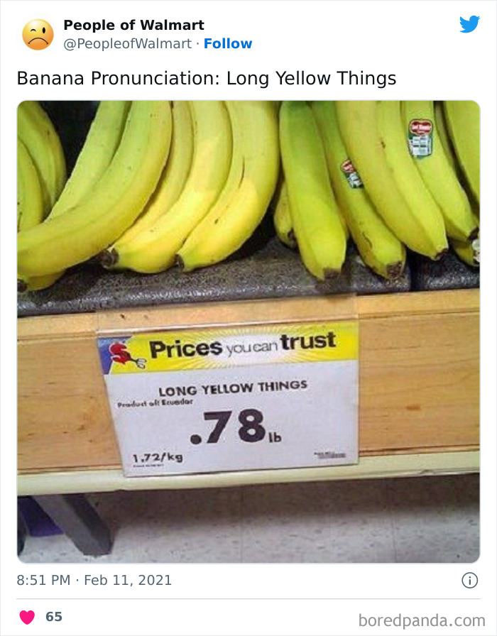 Bananas that named as long yellow things in Walmart