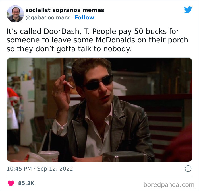 The Timeline We’re On Is A Dumpster Fire In So Many Ways But Technological Advances In The Art Of Avoiding Human Interaction Is A Nice Perk