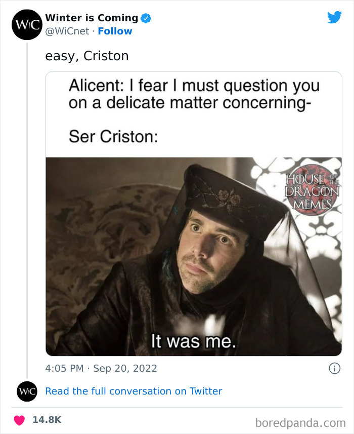 Ser Criston meme from House of the Dragon with the text, "It was me," in a humorous context.