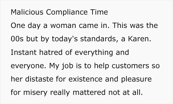 Man Maliciously Complies When Karen Asks For A Female Consultant Knowing She’ll Bring Her Back To Him As He Is The Real Expert