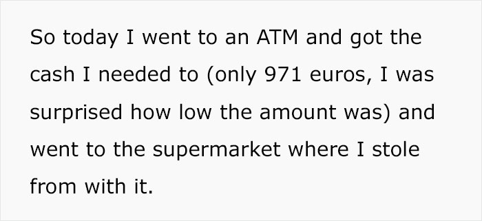 "Today I Messed Up By Going To A Supermarket Chain And Admitting I Shoplifted For 2 Years" "Today I Messed Up By Going To A Supermarket Chain And Admitting I Shoplifted For 2 Years"