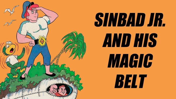 Sinbad, Jr. And His Magic Belt