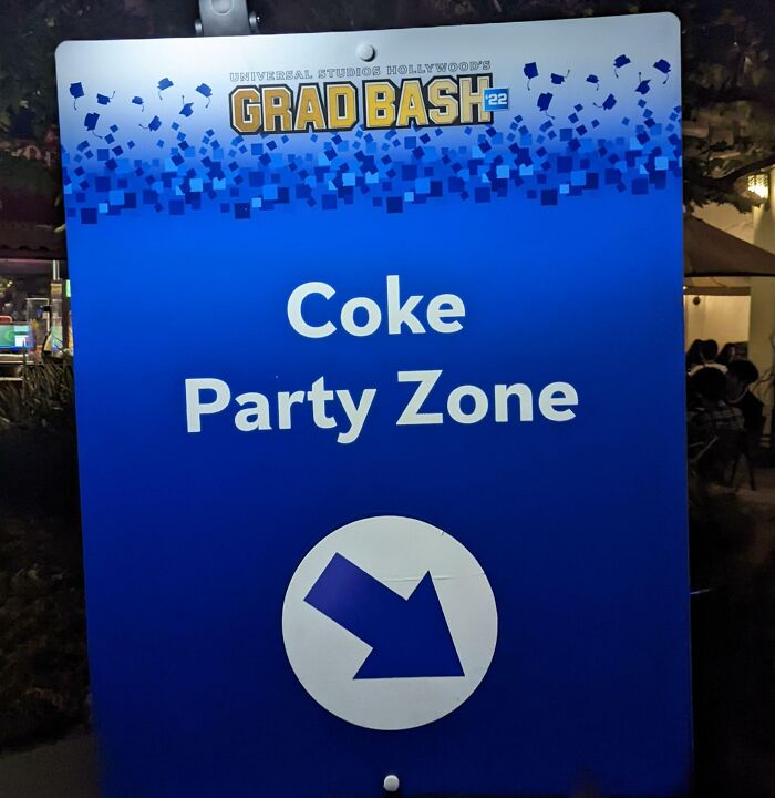 Sign At Universal Grad Bash Implies A Very Different Kind Of Party