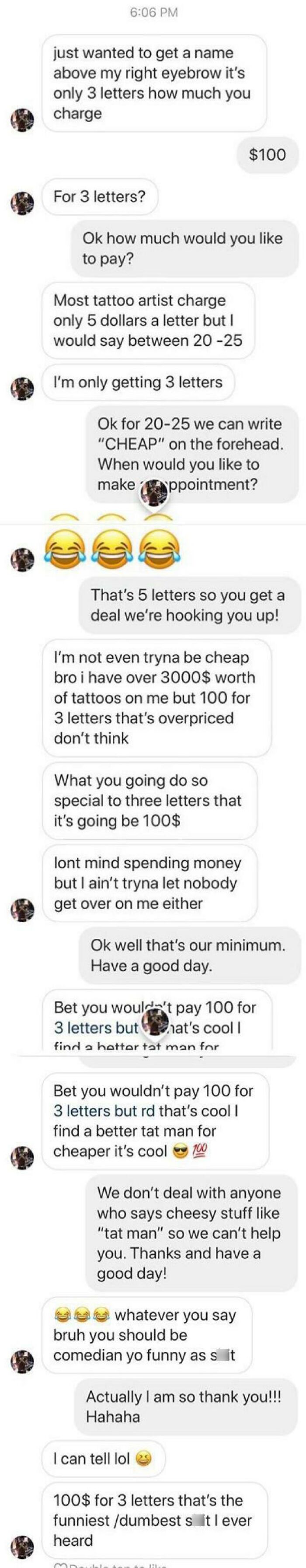 A Tattoo Artist I Know Recently Had This Interaction