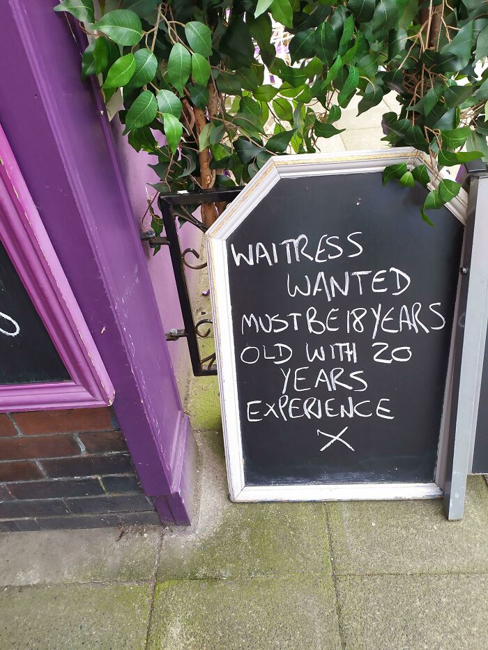 There's This Local Café And The Last Few Times I've Walked Past I've Noticed It Has A Chalkboard Outside With Different Messages Mocking S**tty Employers On It - This Was Today's
