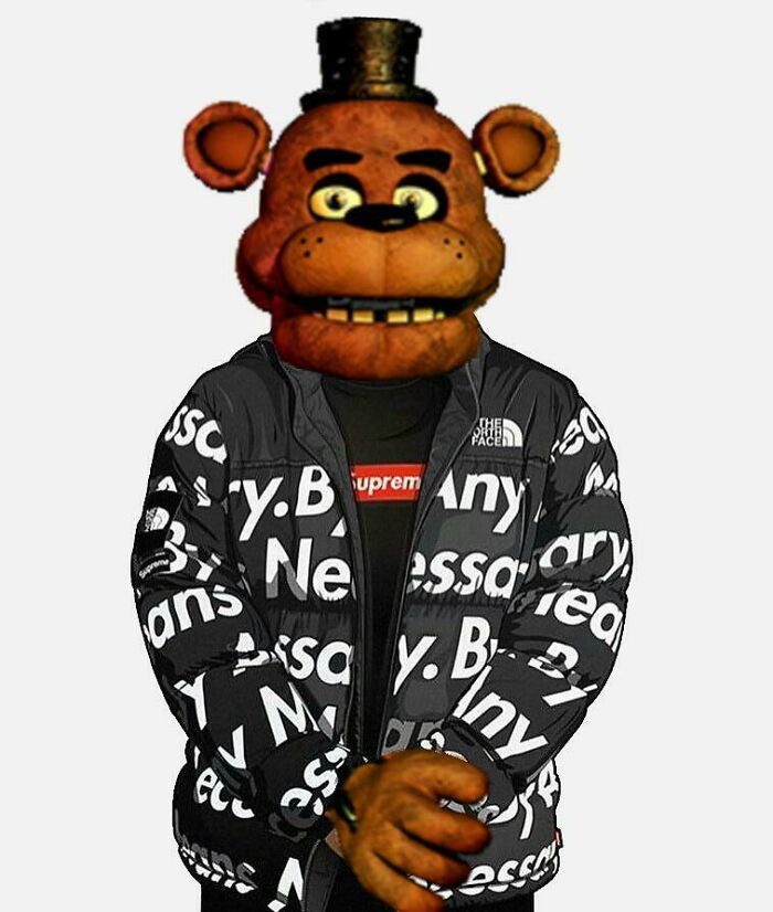 Freddy Fazbear Got The Drip