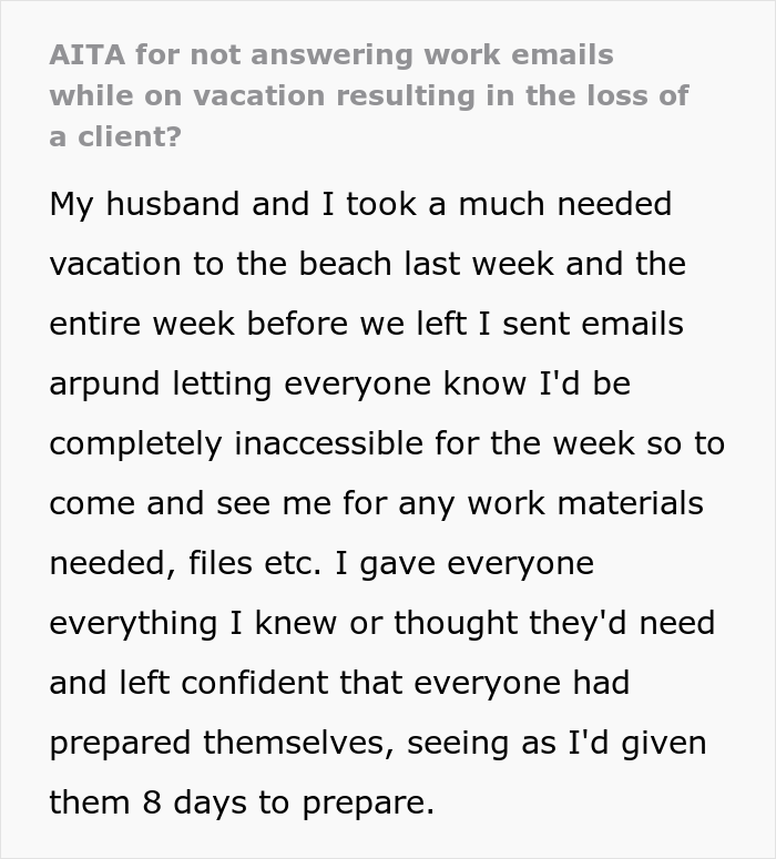 Company Loses A Client After Manager Takes Vacation And Doesn't Check Her Work Email