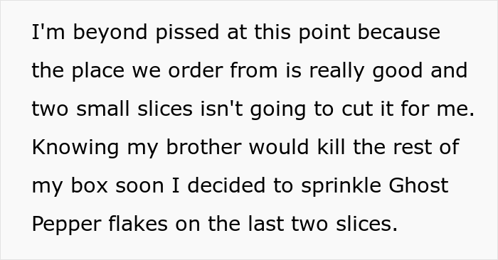 “He Didn’t Stop Crying For An Hour”: Guy Adds Ghost Pepper Flakes To His Leftover Pizza To Punish A Food-Thieving Sibling