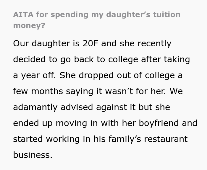 20 Y.O. Decided To Go Back To College, Found Out That Her Parents Spent All 30K They Saved Up For Her Education To Remodel Their Kitchen 20 Y.O. Decided To Go Back To College, Found Out That Her Parents Spent All 30K They Saved Up For Her Education To Remodel Their Kitchen