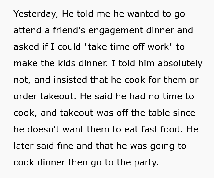 Husband Goes To Meet Friends And Tricks Wife Into Making Dinner For His Kids, Is Livid After Learning She Ordered Takeout