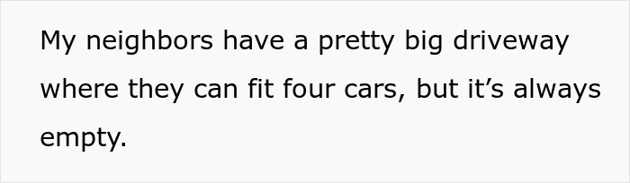 “They Always Park Two Of Those Cars In Front Of My House”: Person Gets Revenge On Their Entitled Neighbors, Costing Them Over $100,000 “They Always Park Two Of Those Cars In Front Of My House”: Person Gets Revenge On Their Entitled Neighbors, Costing Them Over $100,000