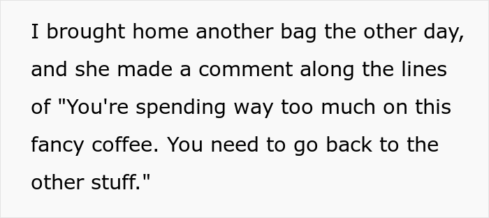 Sole-Earner Husband Slammed By Unemployed Wife For Getting The Expensive Coffee, He Snaps Sole-Earner Husband Slammed By Unemployed Wife For Getting The Expensive Coffee, He Snaps