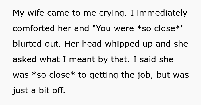 “Control Freak” Wife Gets A Taste Of Her Own Medicine After Husband Says She Was “So Close” To Getting Her Dream Job “Control Freak” Wife Gets A Taste Of Her Own Medicine After Husband Says She Was “So Close” To Getting Her Dream Job