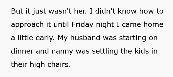 Mom Is Embarrassed After Nanny Quits Because She "Couldn't Be Around My Husband Another Day"
