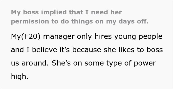 “My Boss Implied That I Need Her Permission To Do Things On My Days Off”