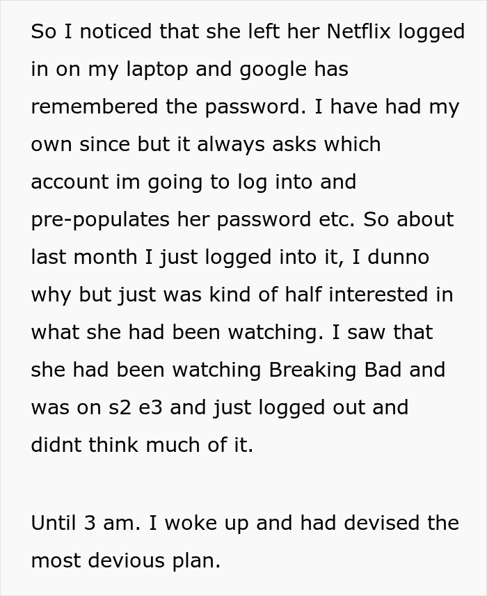 Man Gets Petty Revenge On Ex-Girlfriend By Logging Into Her Netflix Account, Messing Up Her Algorithm And Watching Through Her Shows