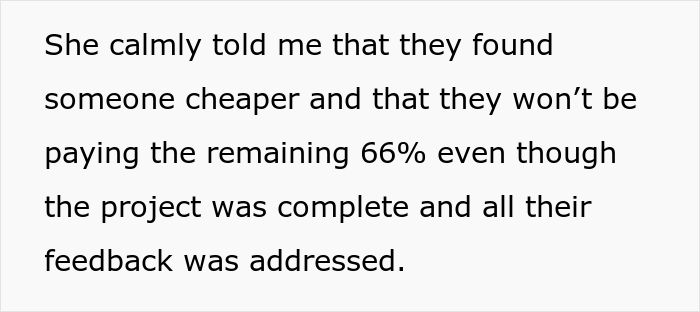 "They Found Someone Cheaper": Customers Refuse To Pay This Web Designer Because They Found Someone Cheaper, So He Gets Revenge "They Found Someone Cheaper": Customers Refuse To Pay This Web Designer Because They Found Someone Cheaper, So He Gets Revenge
