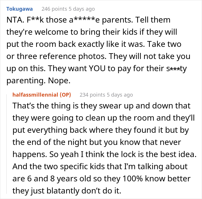 Mom Puts A Lock On Her 4-Y.O. Son's Door To Not Let Her Friends' And Relatives' Kids Destroy His Favorite Toys Mom Puts A Lock On Her 4-Y.O. Son's Door To Not Let Her Friends' And Relatives' Kids Destroy His Favorite Toys