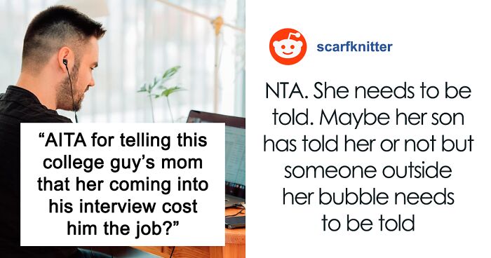 Controlling Mom Loses It When Her Adult Son Doesn’t Get The Job After She Crashed The Interview