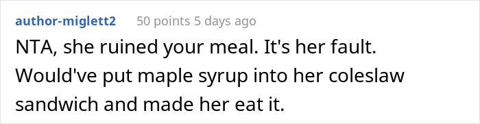 "AITA For Forcing My Sister To Make Dinner After She Poured Maple Syrup Into My Pasta?"