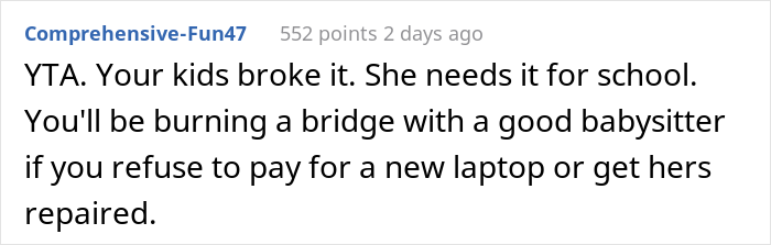 Single Mom Asks If She’s A Jerk For Refusing To Fix Babysitter’s Laptop After Her Kid Broke It Single Mom Asks If She’s A Jerk For Refusing To Fix Babysitter’s Laptop After Her Kid Broke It