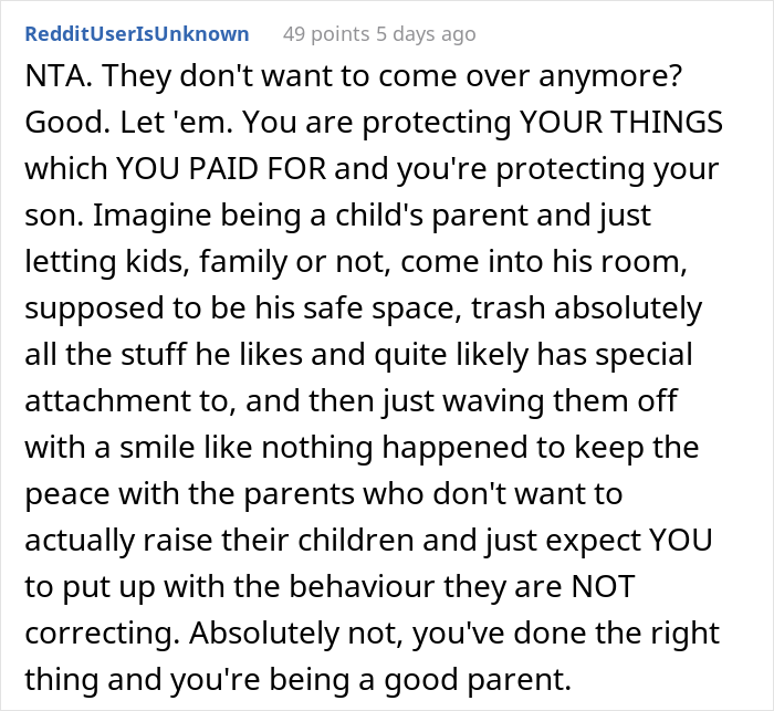 Mom Puts A Lock On Her 4-Y.O. Son's Door To Not Let Her Friends' And Relatives' Kids Destroy His Favorite Toys Mom Puts A Lock On Her 4-Y.O. Son's Door To Not Let Her Friends' And Relatives' Kids Destroy His Favorite Toys