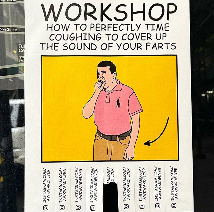I Make Super Awkward Flyers And Hang Them In The Streets, Here Are My Newest Ones (25 New Pics)