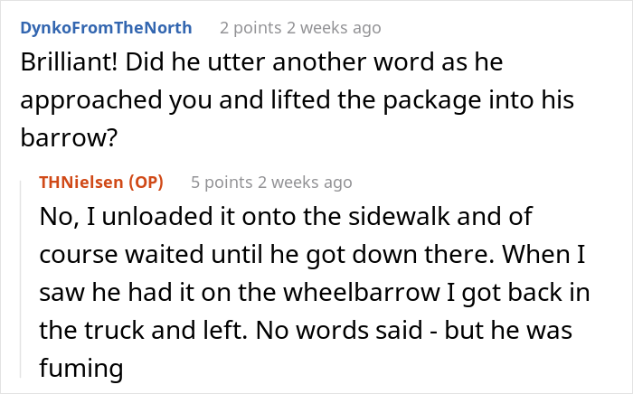 Delivery Driver Gets Yelled At By Client For Driving Down His Road, Maliciously Complies And Makes Him Carry His Trampoline Himself Delivery Driver Gets Yelled At By Client For Driving Down His Road, Maliciously Complies And Makes Him Carry His Trampoline Himself