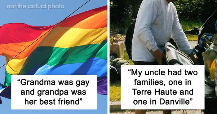 23 Skeletons In Families’ Closets, Unveiled By Members Of This Online Community