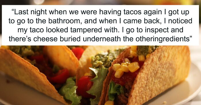 Boyfriend Gets Called ‘Raging Douchecanoe’ After Secretly Putting Cheese Into His Lactose Intolerant Girlfriend’s Tacos
