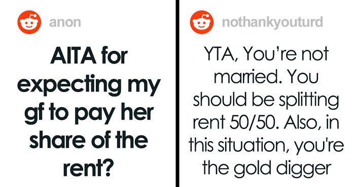 “She’s Being A Gold Digger”: The Internet Cannot Believe The Audacity Of This Guy After He Called Out His GF For Refusing To Pay $600 More For Rent