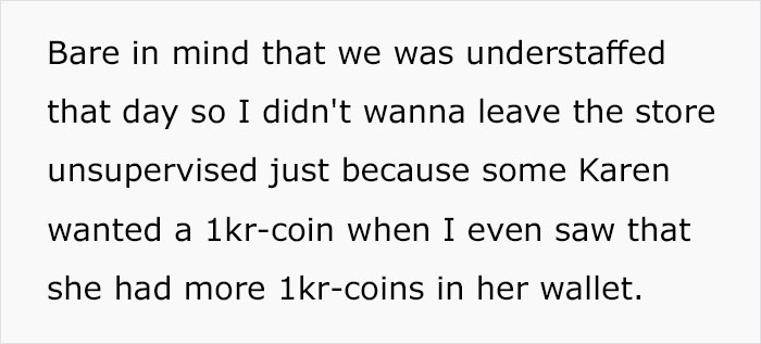 Karen Makes Employee's Life A Living Hell Over 10 Cents, Is Left Embarrassed In Front Of The Whole Store After They Maliciously Comply Karen Makes Employee's Life A Living Hell Over 10 Cents, Is Left Embarrassed In Front Of The Whole Store After They Maliciously Comply