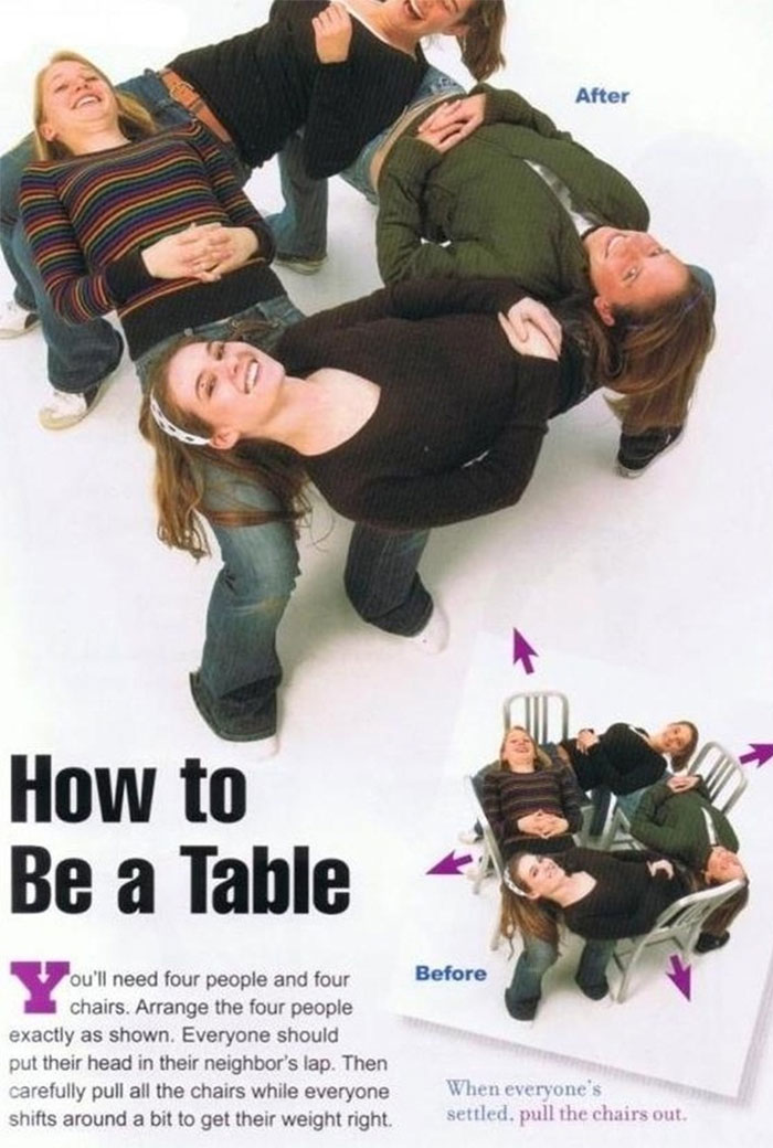How To Be A Table