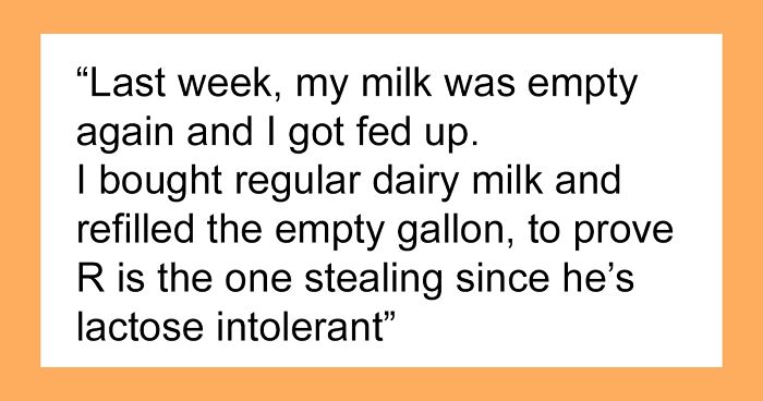 Guy Switches To Regular Milk To Prove His Lactose Intolerant Roommate Is Stealing His Food