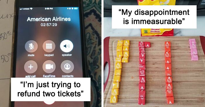 50 Times People Stumbled Upon Things That Were So Mildly Infuriating ...