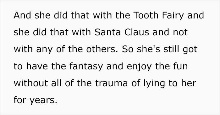 Dad Refuses To Participate In "Large-Scale Global Gaslighting" And Tells His Adopted Daughter That Santa And The Tooth Fairy Are Just Fictional Characters Dad Refuses To Participate In "Large-Scale Global Gaslighting" And Tells His Adopted Daughter That Santa And The Tooth Fairy Are Just Fictional Characters