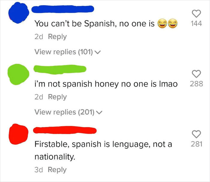 No One Can Be Spanish ! Spanish Is Only A Lenguage