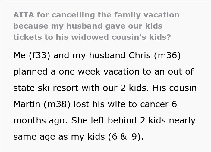 Husband Buys Tickets To Ski Resort For Best Friend's Kids Instead Of His Own Without Consulting His Wife, Ends Up Regretting It
