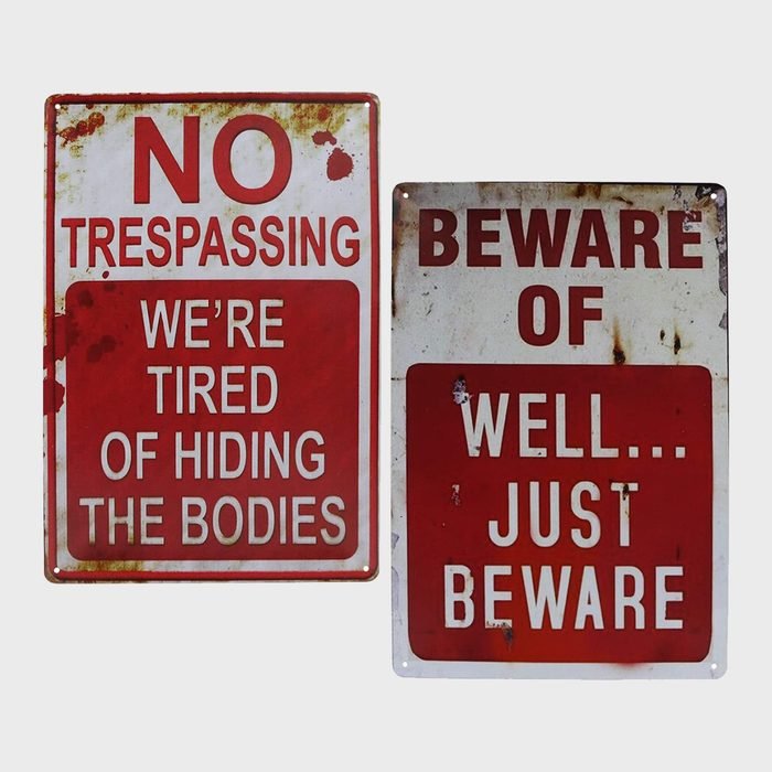 “No Trespassing” Sign