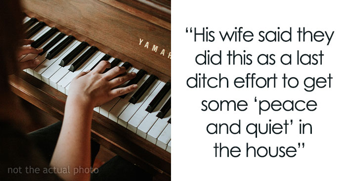 Woman Kicks Her Brother And SIL Out Of Her House After They Got Rid Of Her Piano, Threatens To Call The Police If It’s Not Back In 2 Days