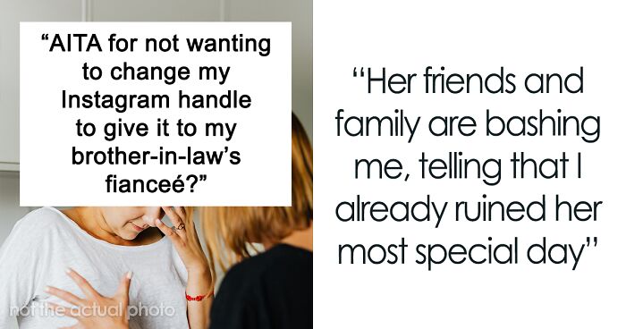 “Username Aesthetic”: Bride Asks This Woman For Her Instagram Handle, Says She Will Uninvite Her From The Wedding If She Refuses