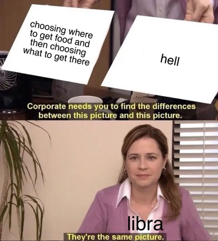 Libra choosing where to get food meme