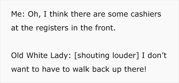 "I'm Going To Report You To A Manager!": 'Old White Lady' Mistakes Customer For An Employee, Gets Mocked Instead "I'm Going To Report You To A Manager!": 'Old White Lady' Mistakes Customer For An Employee, Gets Mocked Instead